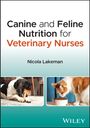 Nicola Lakeman: Canine and Feline Nutrition for Veterinary Nurses, Buch