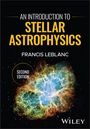 Francis Leblanc: An Introduction to Stellar Astrophysics, Buch