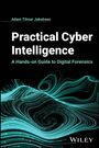 Adam Tilmar Jakobsen: Practical Cyber Intelligence, Buch