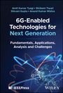 Amit Kumar Tyagi: 6g-Enabled Technologies for Next Generation, Buch