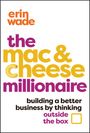 Erin Wade: The Mac & Cheese Millionaire, Buch