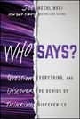 Joe Mechlinski: Who Says?, Buch