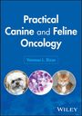 Vanessa L Rizzo: Practical Canine and Feline Oncology, Buch