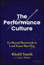 Khalil Smith: The Performance Culture, Buch