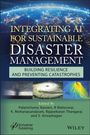 Integrating AI for Sustainable Disaster Management, Buch