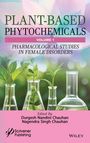 Plant-Based Phytochemicals, Volume 1, Buch