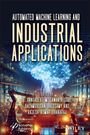 : Automated Machine Learning and Industrial Applications, Buch
