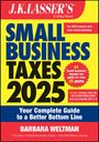 Barbara Weltman: J.K. Lasser's Small Business Taxes 2025, Buch