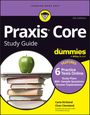 Carla C Kirkland: PRAXIS Core Study Guide for Dummies, Buch