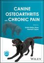 „CANINE OSTEOARTHRITIS AND CHRONIC PAIN“, herausgegeben von Kristin Kirkby Shaw, Hannah Capon. Zwei schwarze Hunde.
