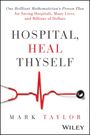 Mark Taylor: Hospital, Heal Thyself, Buch