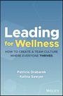 Patricia Grabarek: Leading for Wellness, Buch