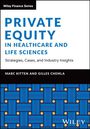 Wiley Finance Series: PRIVATE EQUITY IN HEALTHCARE AND LIFE SCIENCES. Innerhalb eines Musters steht "WILEY" unten rechts.