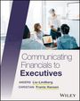 Anders Liu-Lindberg: Communicating Financials to Executives, Buch