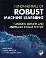 Resve A Saleh: Fundamentals of Robust Machine Learning, Buch