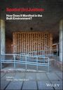 : Spatial (In) Justice: How Does It Manifest in the Built Environment?, Buch