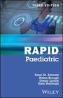 "THIRD EDITION", "RAPID", "Paediatric", Autoren: Sami M. Alanazi, Helen Brough, Damir Ljuher, Ram Nataraja, "WILEY". Oben junge Person mit AR-Display.