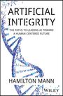 Hamilton Mann: Artificial Integrity, Buch