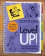 Scott A Rogers: Level Up! the Guide to Great Video Game Design, Buch