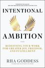 Rha Goddess: Intentional Ambition, Buch