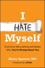 Blaise Aguirre: I Hate Myself, Buch