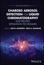 Titel: "Charged Aerosol Detection for Liquid Chromatography"; leuchtende Partikel in Blau und Violett.