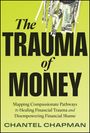 Chantel Chapman: The Trauma of Money, Buch