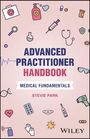 "Advanced Practitioner Handbook: Medical Fundamentals, Stevie Park". Symbole: Spritzen, Stethoskop, Gesundheitssymbole.