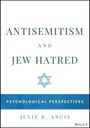 : Antisemitism and Jew Hatred, Buch