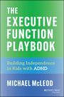 Michael Mcleod: The Executive Function Playbook, Buch