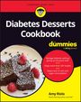 Amy Riolo: Diabetes Desserts Cookbook for Dummies, Buch