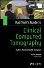 Kendall C. Youngman: Rad Tech's Guide to Clinical Computed Tomography, Buch
