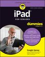 Dwight Spivey: iPad for Seniors for Dummies, 2025 - 2026 Edition, Buch