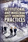 Abhishek Barua: Institutional and Industrial Safety Engineering Practices, Buch