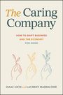 Isaac Getz: The Caring Company, Buch
