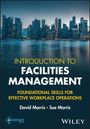 David Morris: Introduction to Facilities Management, Buch