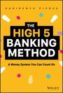 Sahirenys Pierce: The High-5 Banking Method, Buch