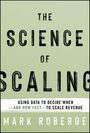 Mark Roberge: The Science of Scaling, Buch