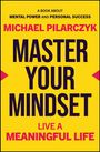 Michael Pilarczyk: Master Your Mindset, Buch