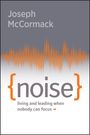 Joseph Mccormack: Noise, Buch