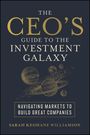 Sarah Williamson: The Ceo's Guide to the Investment Galaxy, Buch