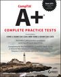 Audrey O'Shea: Comptia A+ Complete Practice Tests, Buch