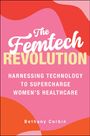 Bethany Corbin: The Femtech Revolution, Buch