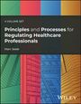 Marc Seale: Principles and Processes for Regulating Healthcare Professionals, 4 Volume Set, Buch