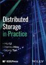 Hui Li: Distributed Storage in Practice, Buch