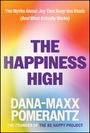 "The Happiness High" von Dana-Maxx Pomerantz. Hintergrund in bunten, verschwommenen Farben.