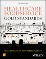 "Healthcare Foodservice Gold Standards" in orange und schwarz. Eine Illustration von vier Köchen in einer Küche.