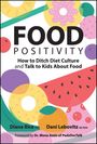 Diana Rice: Food Positivity, Buch