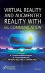 N. Gnanasankaran: Virtual Reality and Augmented Reality with 6g Communication, Buch