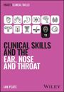 "Clinical Skills and the Ear, Nose and Throat" von Ian Peate. Oben sind medizinische Symbole auf lila Hintergrund.